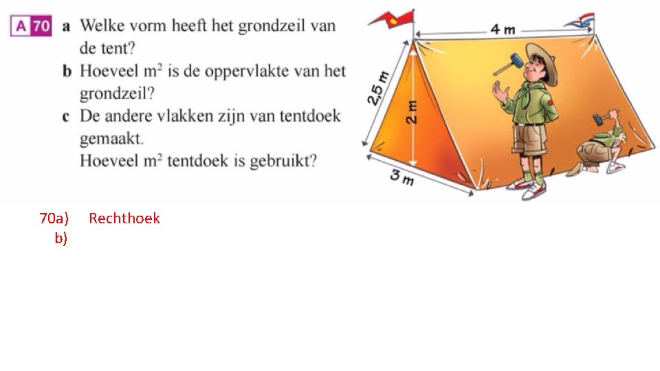 70 a) b) Rechthoek 