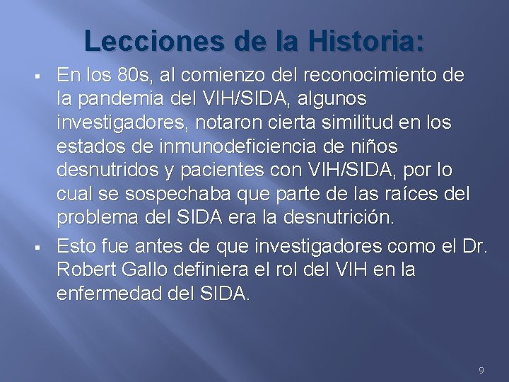 Lecciones de la Historia: § § En los 80 s, al comienzo del reconocimiento