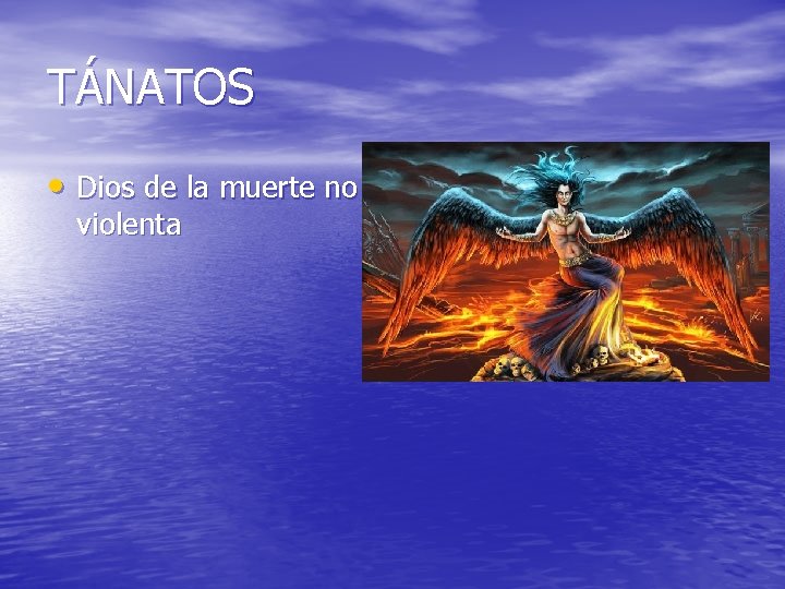 TÁNATOS • Dios de la muerte no violenta 