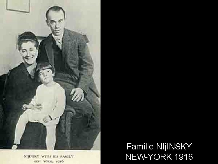Famille NIj. INSKY NEW-YORK 1916 