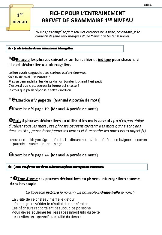 page 1 FICHE POUR L’ENTRAINEMENT BREVET DE GRAMMAIRE 1 ER NIVEAU 1 er niveau