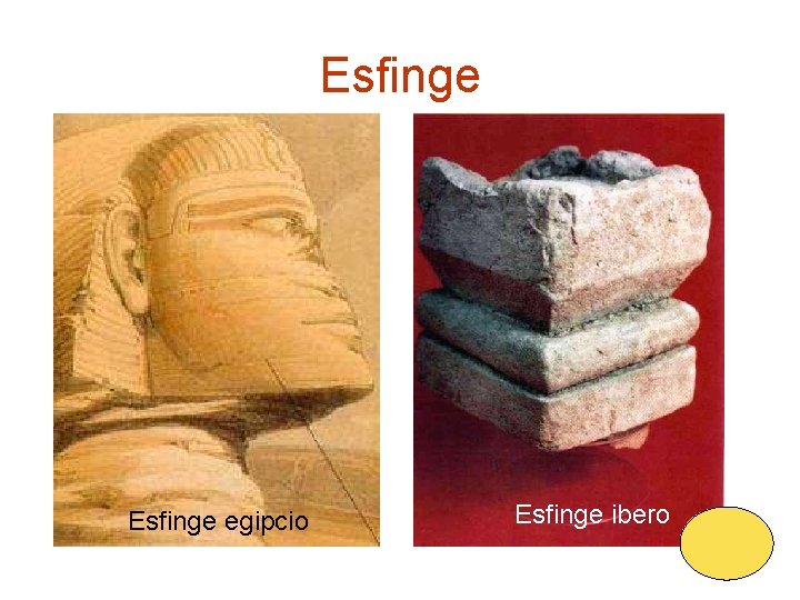 Esfinge egipcio Esfinge ibero 