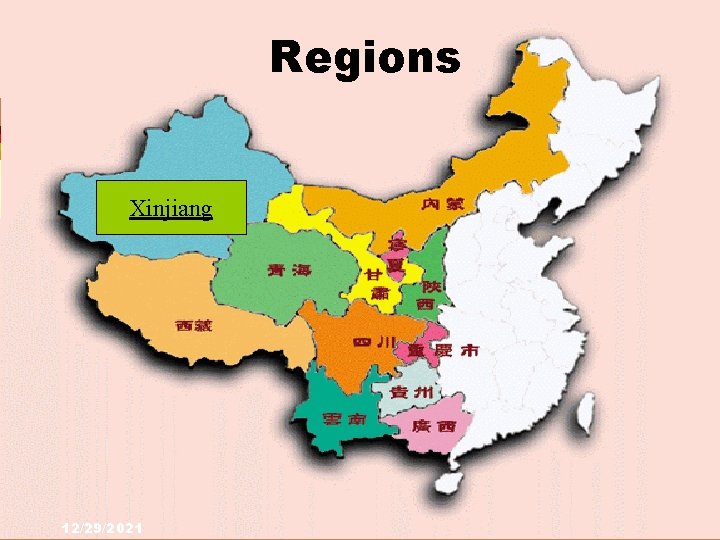 Regions Xinjiang 12/29/2021 