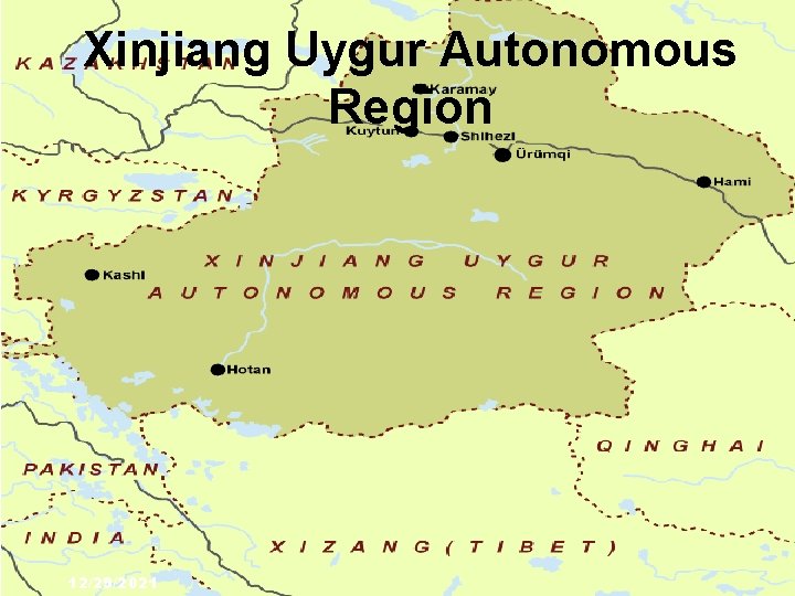 Xinjiang Uygur Autonomous Region 12/29/2021 
