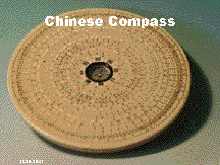 Chinese Compass 12/29/2021 