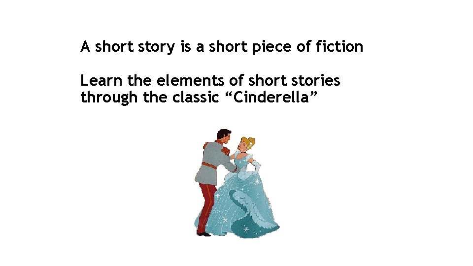 A short story is a short piece of fiction Learn the elements of short