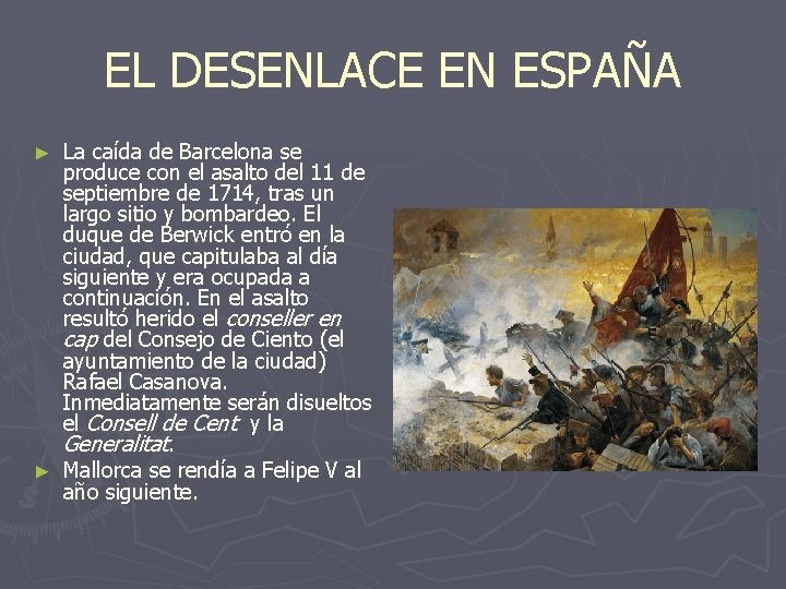 EL DESENLACE EN ESPAÑA La caída de Barcelona se produce con el asalto del