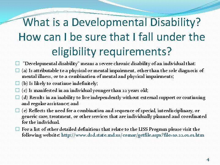 What is a Developmental Disability? How can I be sure that I fall under