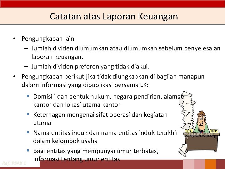 Catatan atas Laporan Keuangan • Pengungkapan lain – Jumlah dividen diumumkan atau diumumkan sebelum