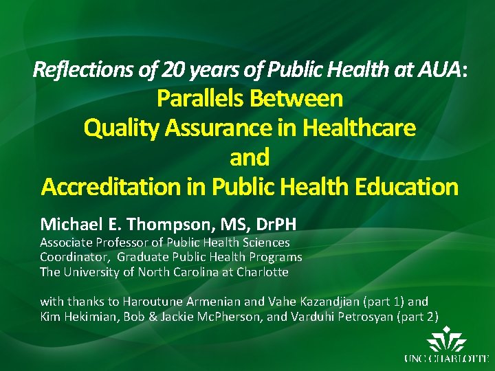 Reflections of 20 years of Public Health at AUA: Parallels Between Quality Assurance in