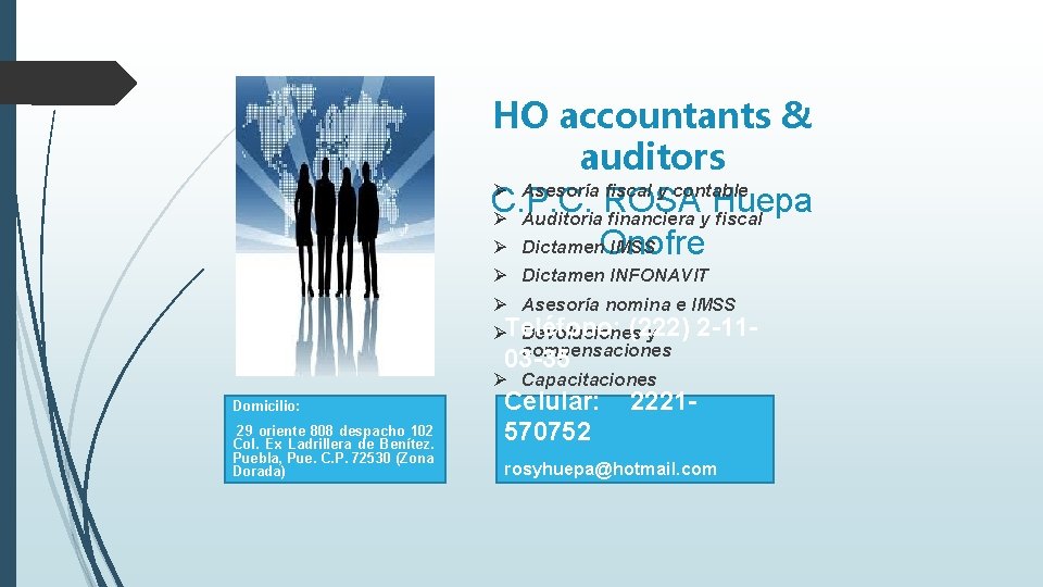 HO accountants & auditors Ø Asesoría fiscal y contable C. P. C. ROSA Huepa