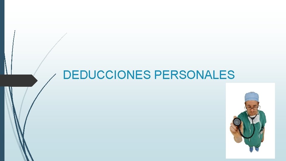 DEDUCCIONES PERSONALES 