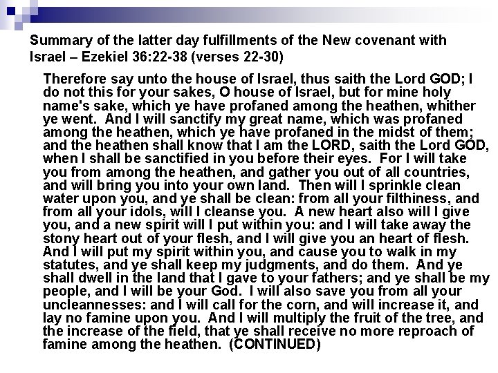 Summary of the latter day fulfillments of the New covenant with Israel – Ezekiel