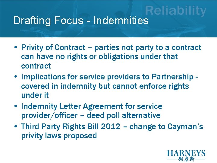 Drafting Focus - Indemnities • Privity of Contract – parties not party to a Drafting Focus - Indemnities • Privity of Contract – parties not party to a