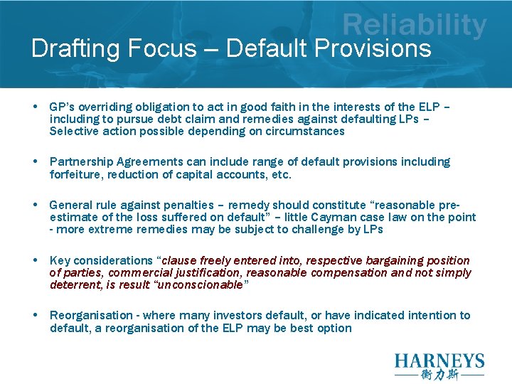 Drafting Focus – Default Provisions • GP’s overriding obligation to act in good faith Drafting Focus – Default Provisions • GP’s overriding obligation to act in good faith