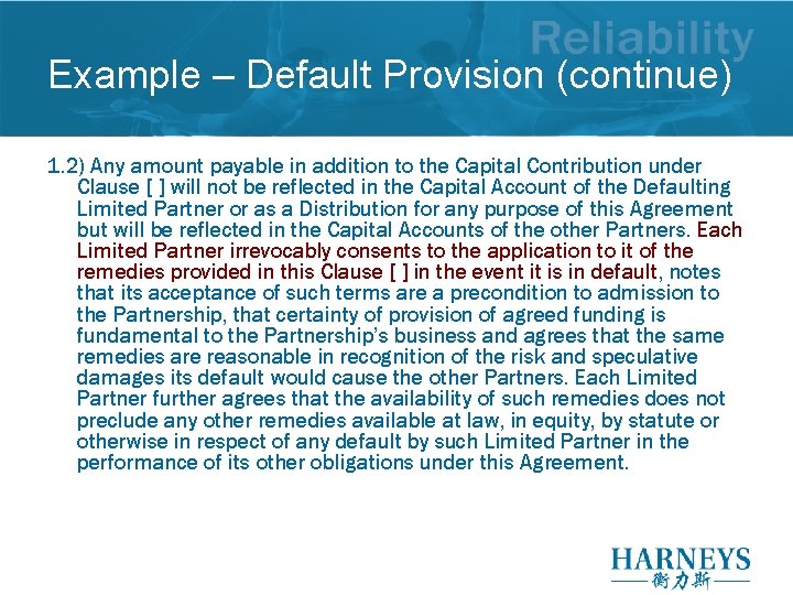 Example – Default Provision (continue) 1. 2) Any amount payable in addition to the Example – Default Provision (continue) 1. 2) Any amount payable in addition to the