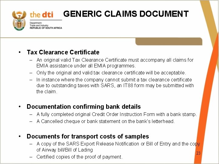 GENERIC CLAIMS DOCUMENT • Tax Clearance Certificate – An original valid Tax Clearance Certificate