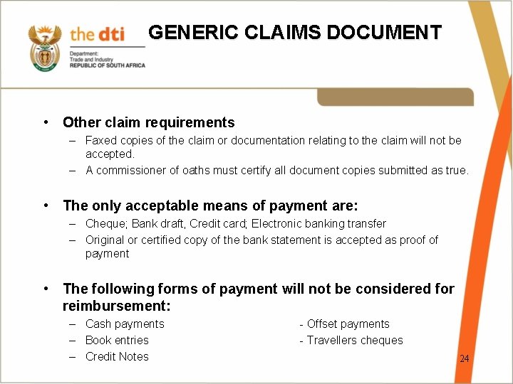 GENERIC CLAIMS DOCUMENT • Other claim requirements – Faxed copies of the claim or