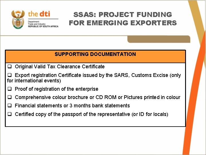 SSAS: PROJECT FUNDING FOR EMERGING EXPORTERS SUPPORTING DOCUMENTATION q Original Valid Tax Clearance Certificate