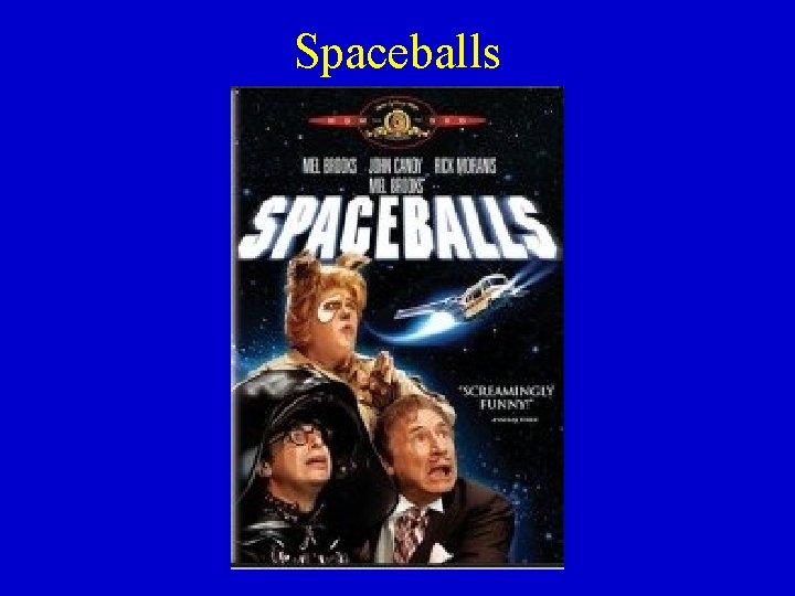 Spaceballs 