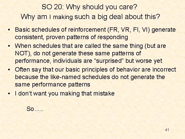 SO 20: Why should you care? Why am I making such a big deal SO 20: Why should you care? Why am I making such a big deal
