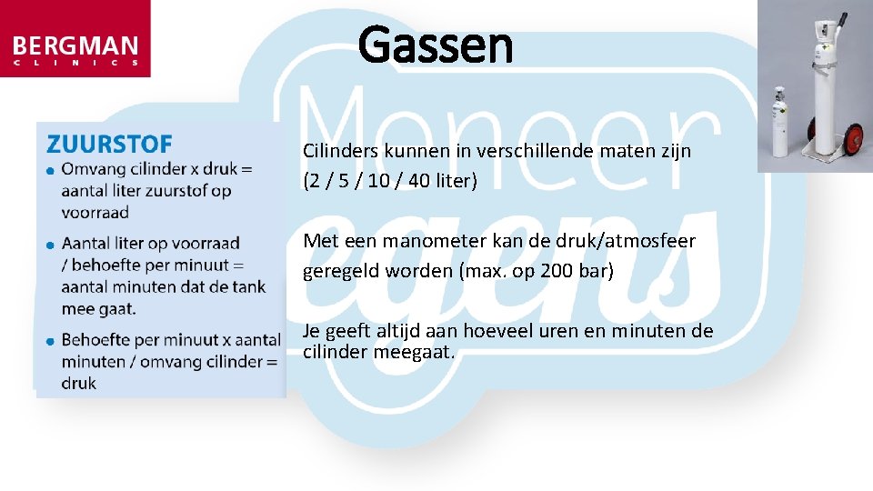 Gassen Cilinders kunnen in verschillende maten zijn (2 / 5 / 10 / 40