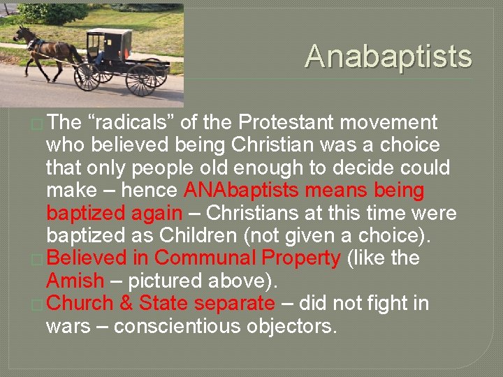 Anabaptists � The 