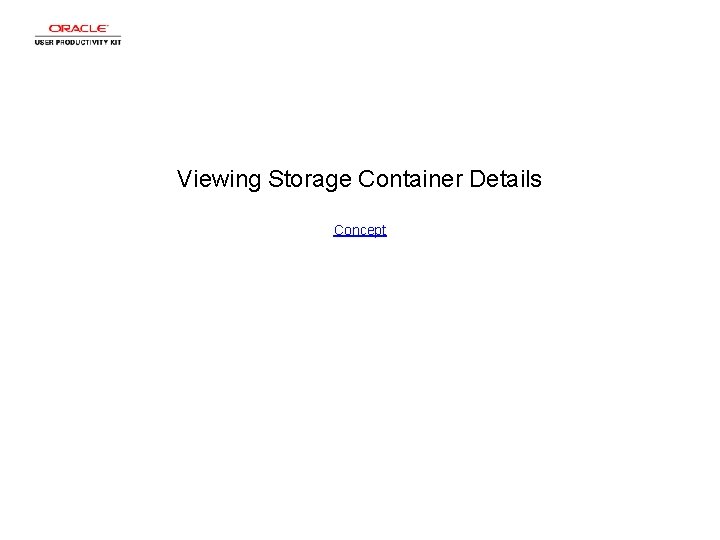 Viewing Storage Container Details Concept 