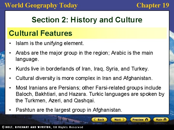 World Geography Today Chapter 19 Section 2: History and Culture Cultural Features • Islam