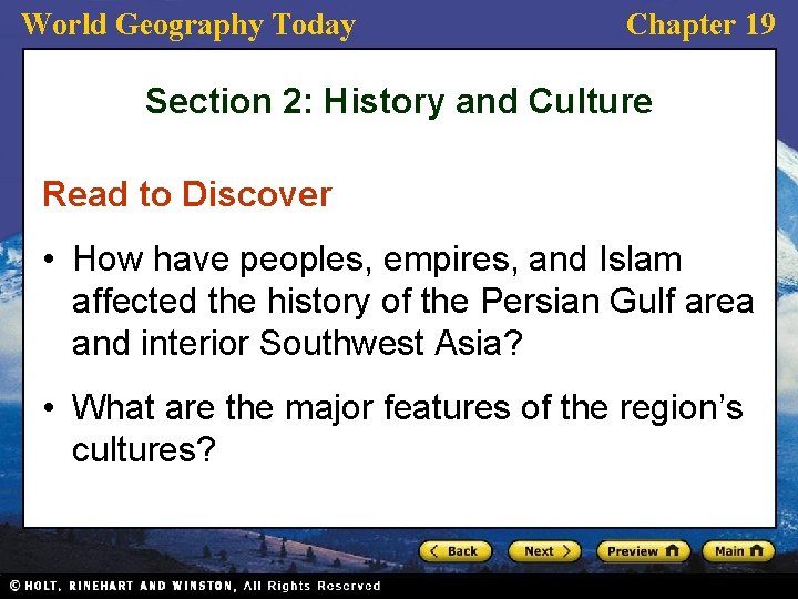 World Geography Today Chapter 19 Section 2: History and Culture Read to Discover • World Geography Today Chapter 19 Section 2: History and Culture Read to Discover •