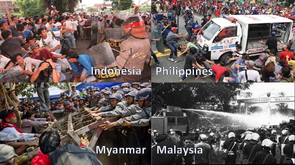 Indonesia Philippines Myanmar Malaysia 