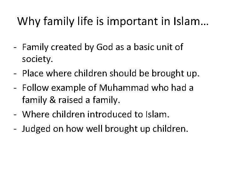 Why family life is important in Islam… - Family created by God as a