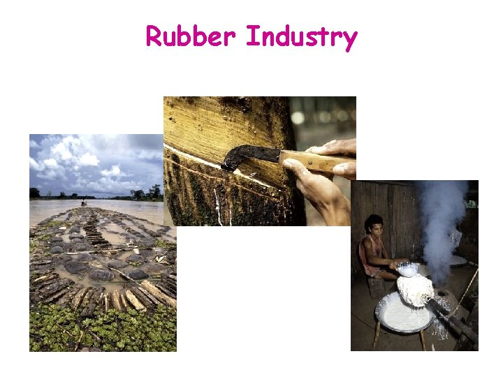Rubber Industry 