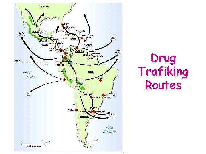 Drug Trafiking Routes 