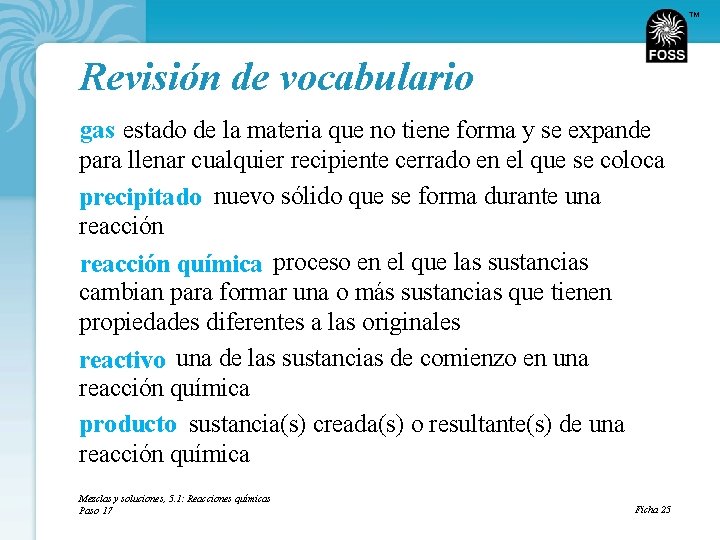 TM Revisión de vocabulario gas estado de la materia que no tiene forma y