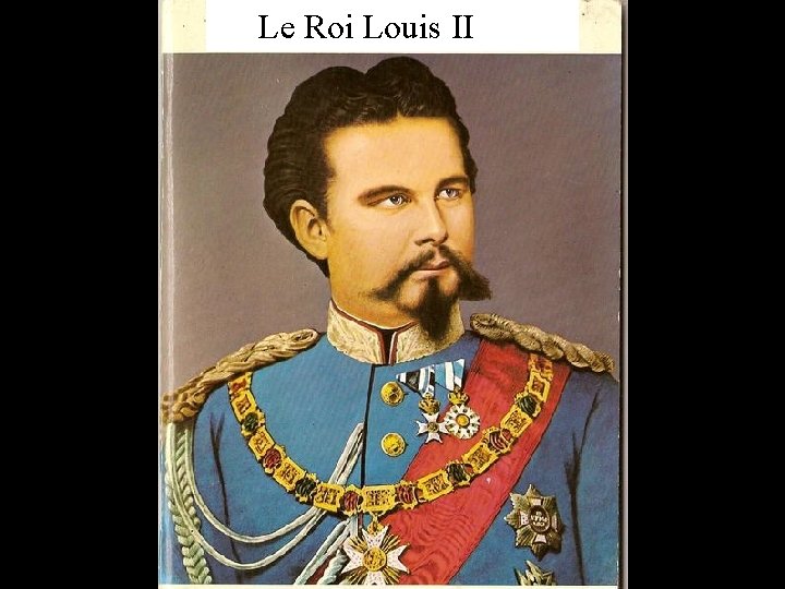 Le Roi Louis II 