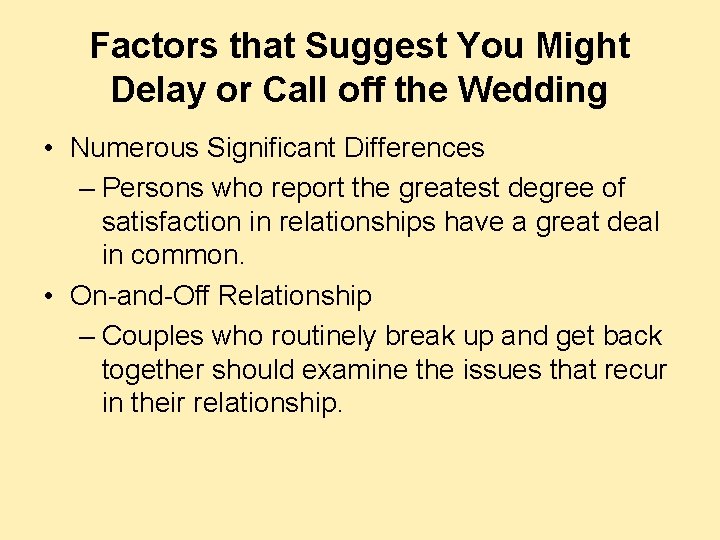 Factors that Suggest You Might Delay or Call off the Wedding • Numerous Significant Factors that Suggest You Might Delay or Call off the Wedding • Numerous Significant