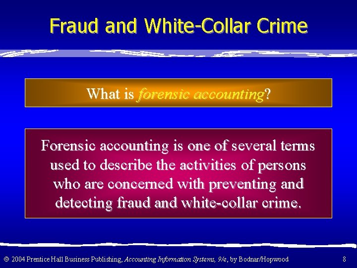 Fraud and White-Collar Crime What is forensic accounting? Forensic accounting is one of several