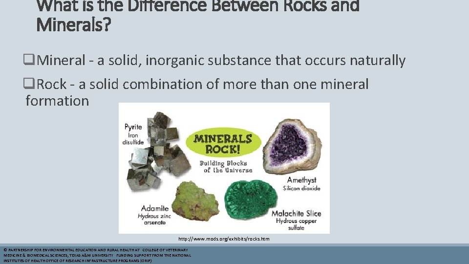 What is the Difference Between Rocks and Minerals? q. Mineral - a solid, inorganic