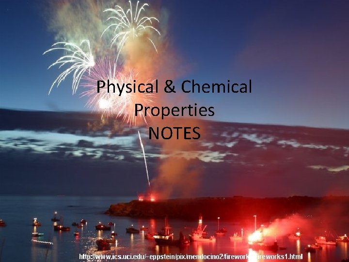 Physical & Chemical Properties NOTES 