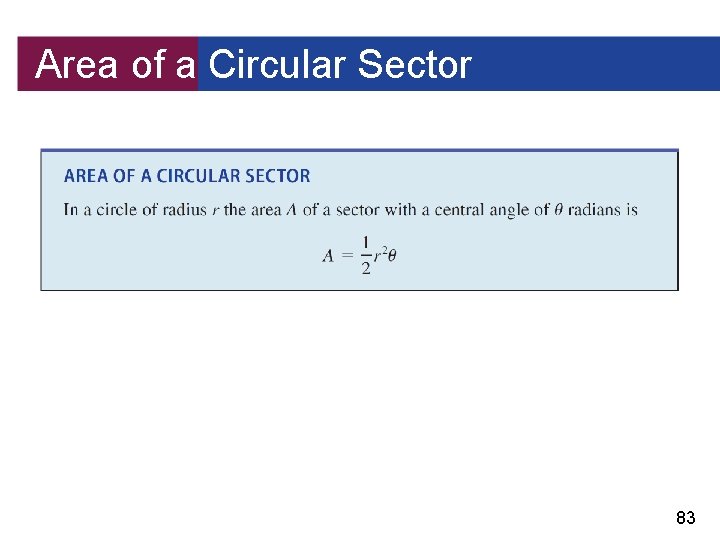 Area of a Circular Sector 83 