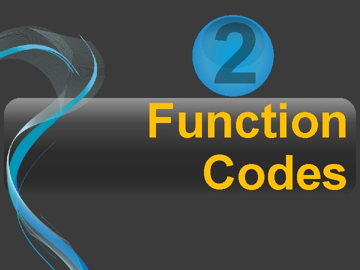 2 Function Codes 