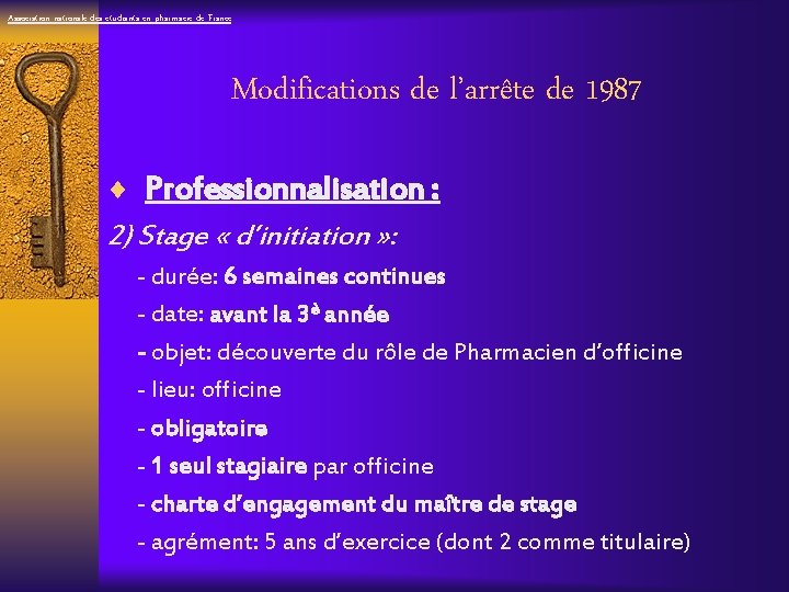 Association nationale des étudiants en pharmacie de France Modifications de l’arrête de 1987 ¨