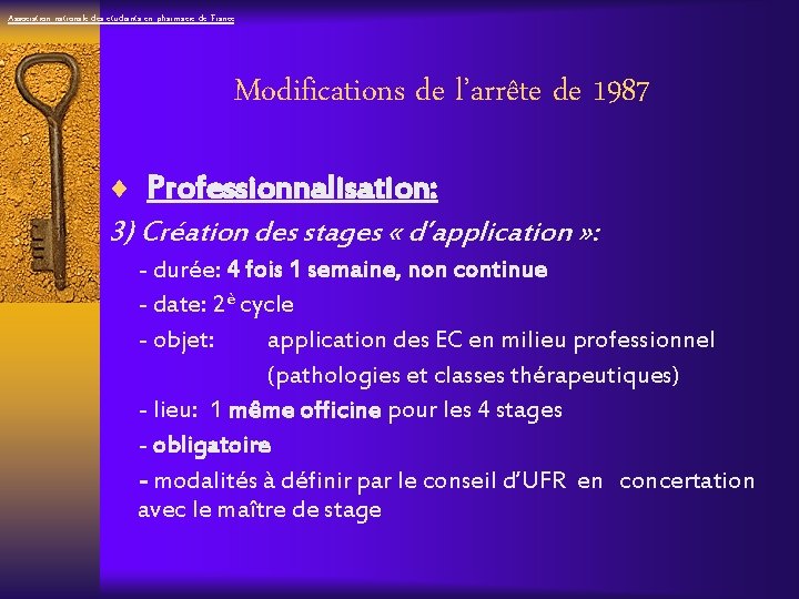 Association nationale des étudiants en pharmacie de France Modifications de l’arrête de 1987 ¨