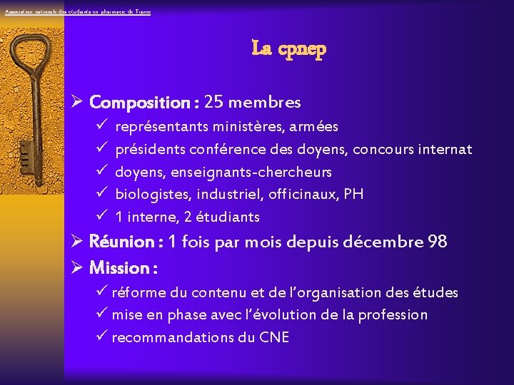 Association nationale des étudiants en pharmacie de France La cpnep Ø Composition : 25