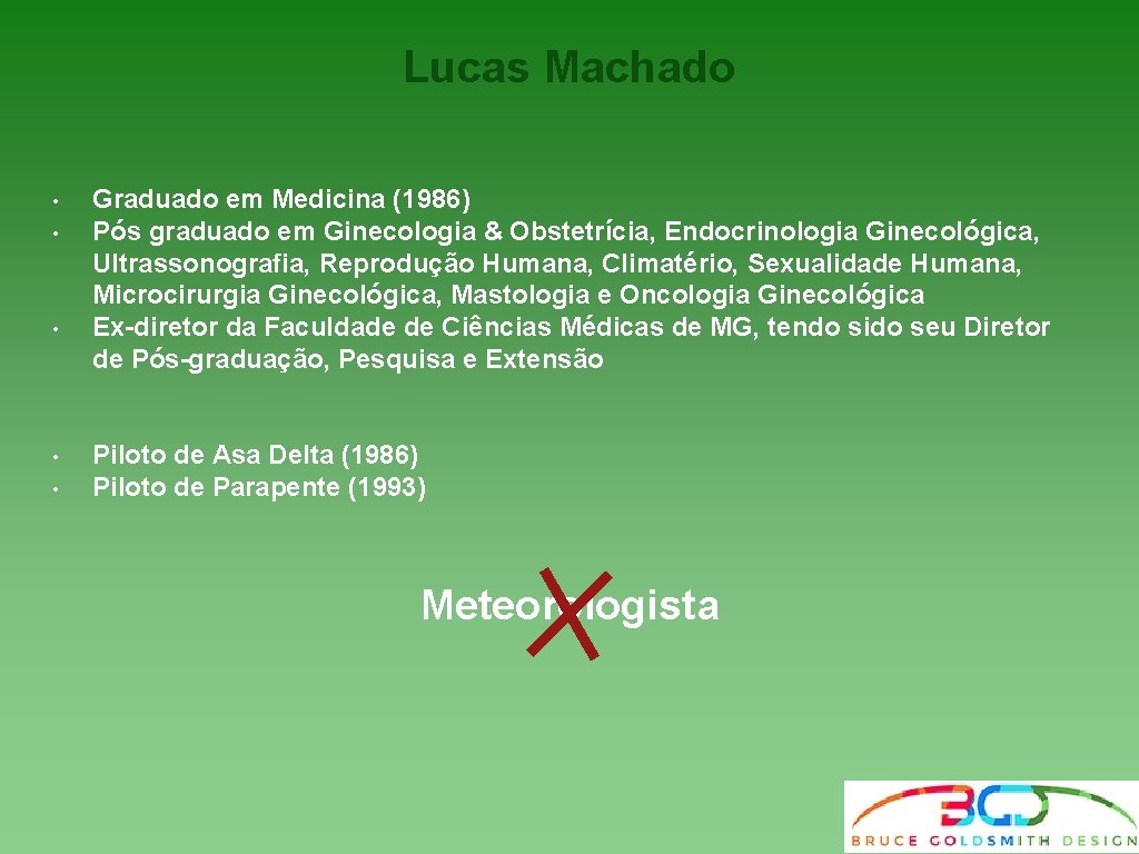 Lucas Machado • • • Graduado em Medicina (1986) Pós graduado em Ginecologia & Lucas Machado • • • Graduado em Medicina (1986) Pós graduado em Ginecologia &