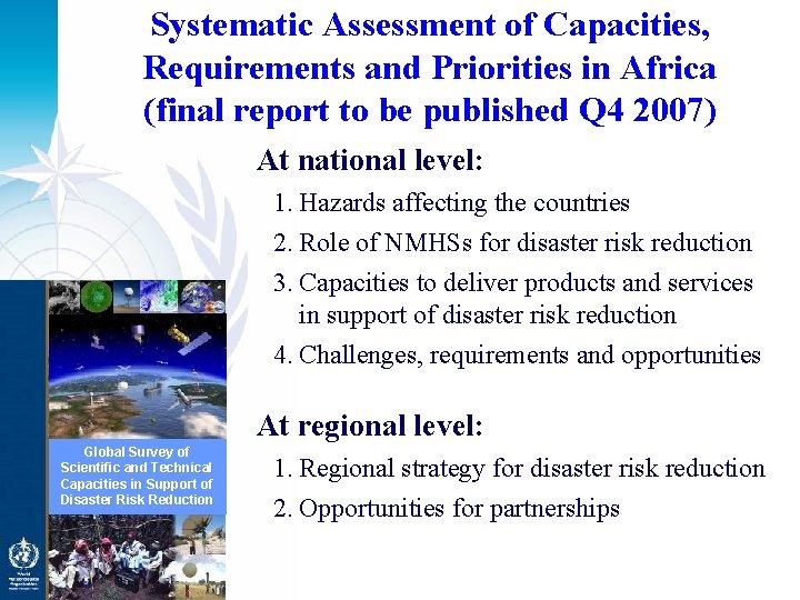 Systematic Assessment of Capacities, Requirements and Priorities in Africa (final report to be published