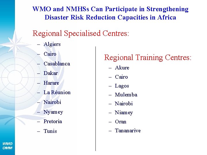 WMO and NMHSs Can Participate in Strengthening Disaster Risk Reduction Capacities in Africa Regional
