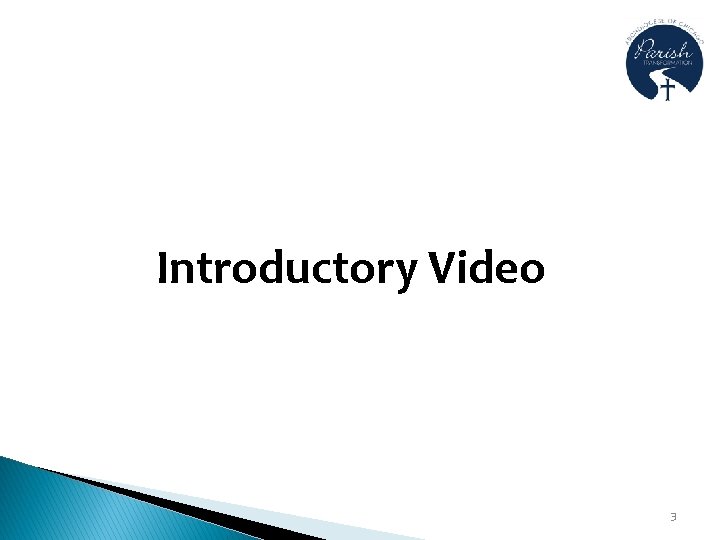 Introductory Video 3 