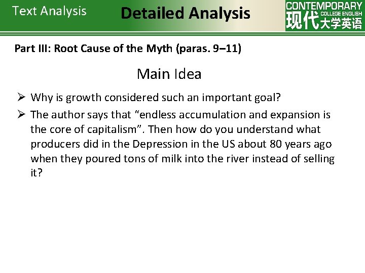 Text Analysis Detailed Analysis Part III: Root Cause of the Myth (paras. 9– 11)